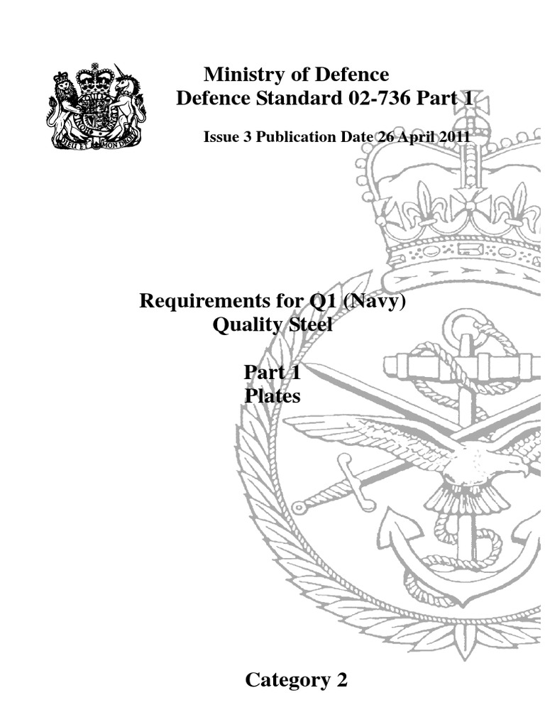 Def Stan 02-736 Part 1: Quality Steel | PDF