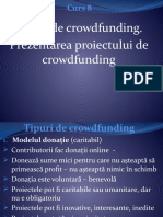 Curs 8 Tipuri de Crowdfunding. Prezentarea Proiectului de Crowdfunding