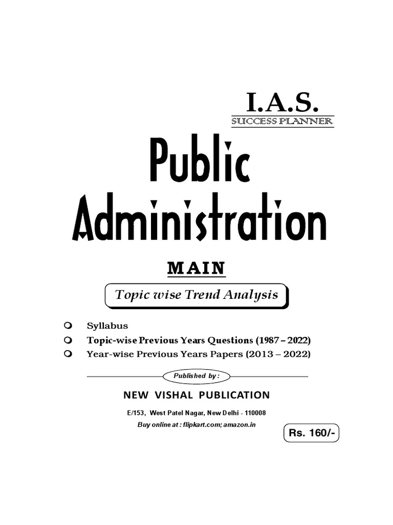 IAS Public Administration (Main) Topicwise Unsolved Question Papers ...