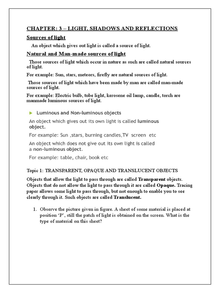 Chapter 3 Light, Shadows and Reflections Sources of Light Natural