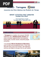 Download Presentation Erasmus Tarragona 2011-2012 by Robert Brunet SN65157214 doc pdf
