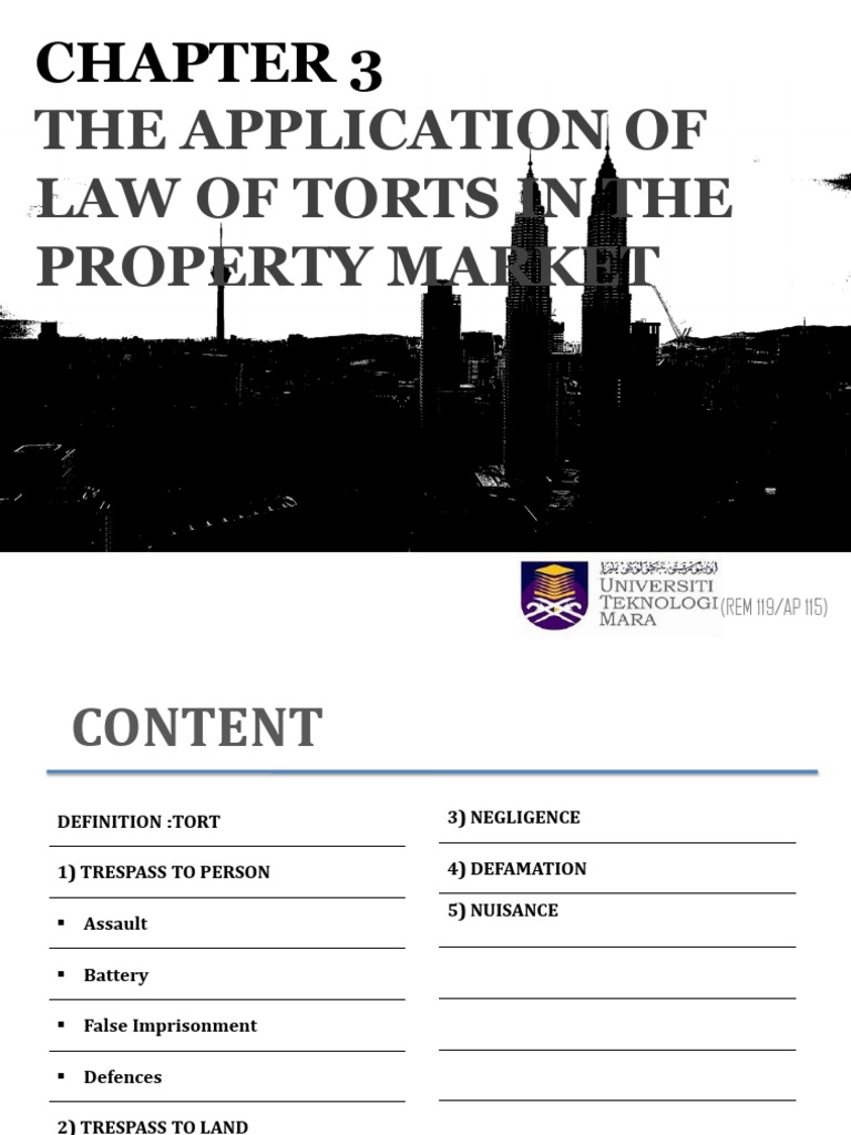 Law of Torts in Property Market | PDF | Negligence | Trespass