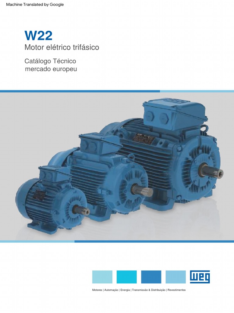 Motor Elétrico W22: Eficiência e Inovação | PDF | Uso eficiente de ...
