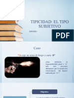 Sesion 17 La Tipicidad. El Tipo Penal Subjetivo