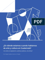 ¿En Dónde Estamos Cuando Hablamos de Arte y Cultura en Guatemala?