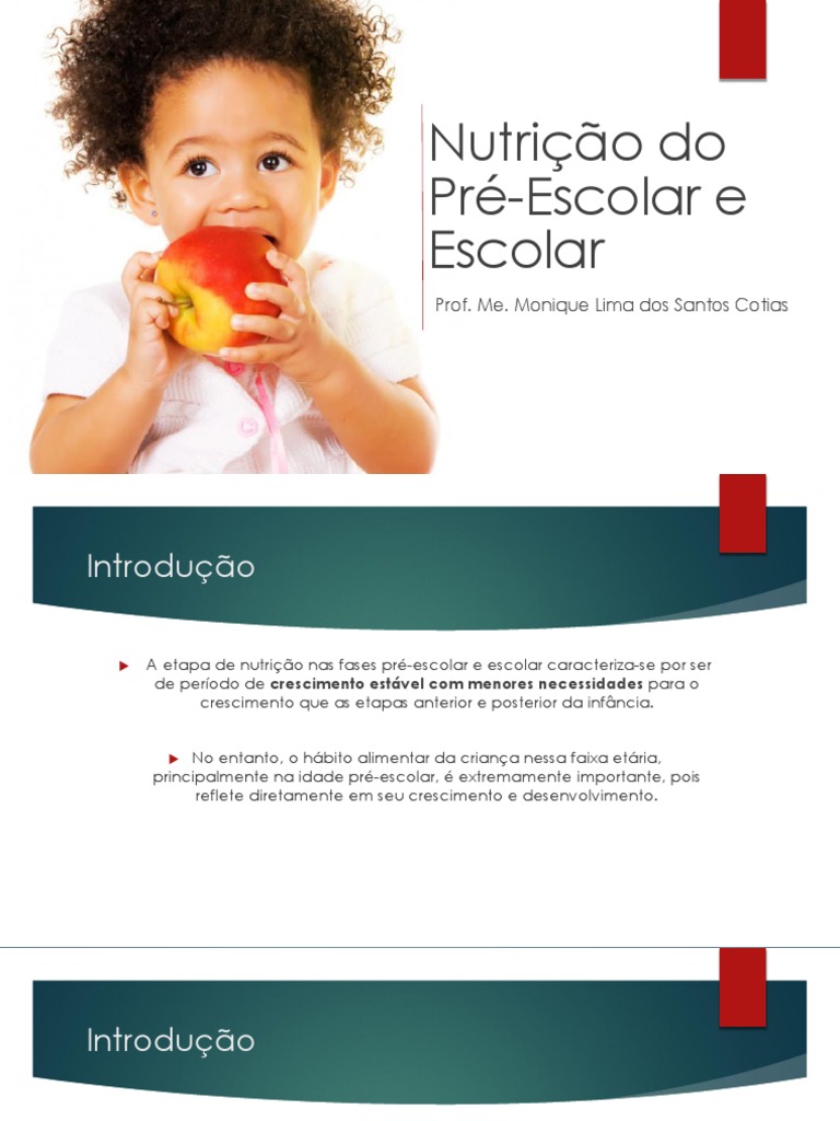 Aula Nutrição Do Pré Escolar E Escolar Pdf Nutrientes Alimentos