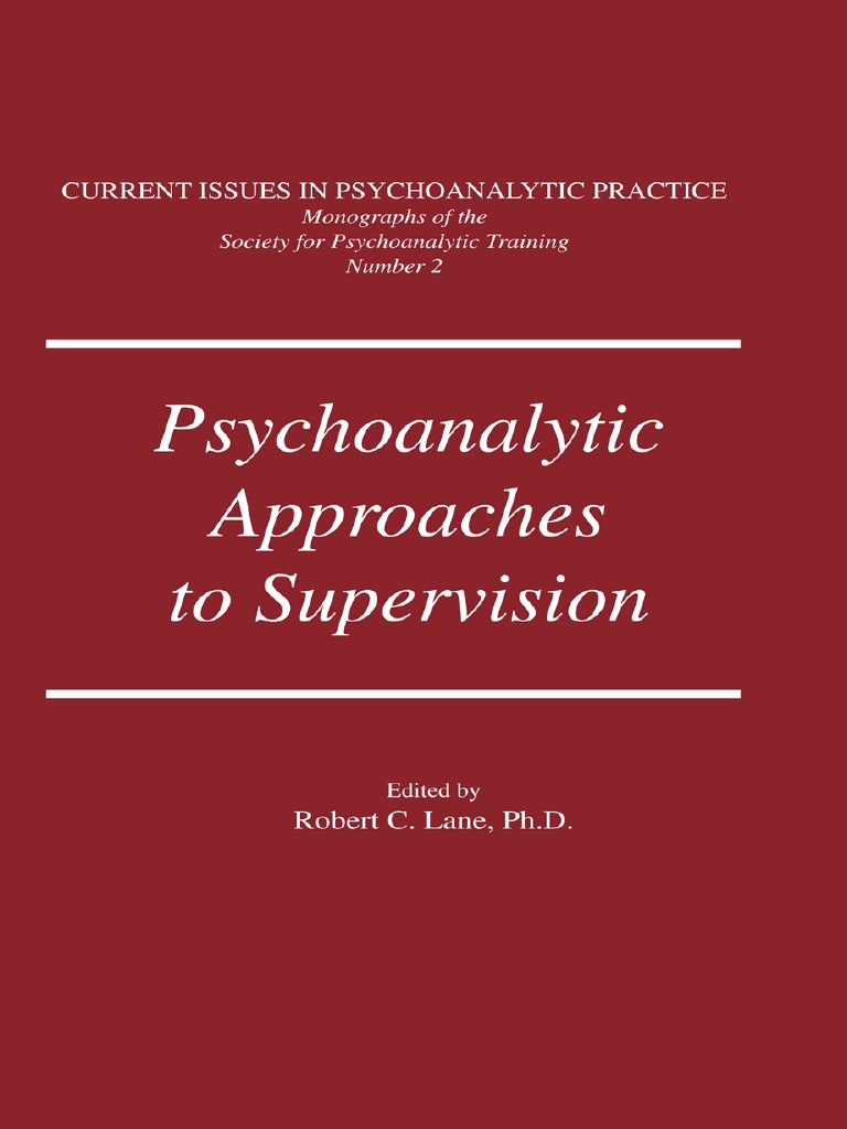 (Current Issues in Psychoanalytic Practice) Robert C. Lane