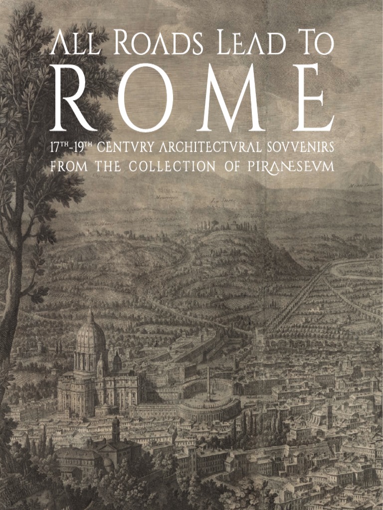 All Roads Goes To Rome | PDF | Rome