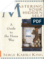 Pub Mastering Your Hidden Self A Guide To The Huna Way