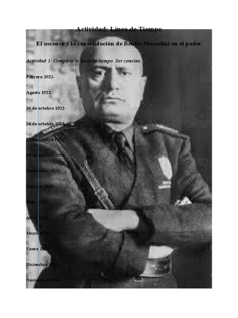 Línea de Tiempo - El Ascenso y La Consolidación de Mussolini en El ...