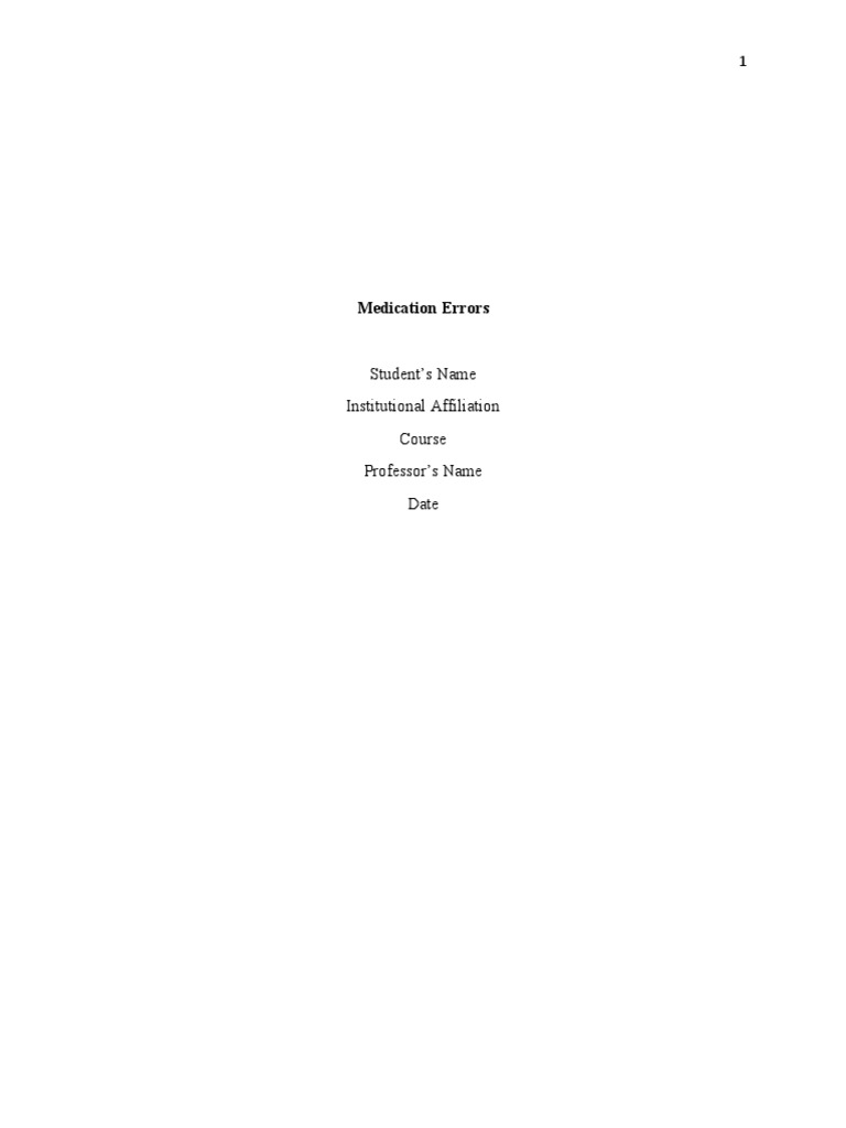Medication Errors - Edited | PDF | Patient Safety | Nursing