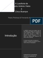 A Lusofonia de Padre António Vieira A Agostinho Da Silva