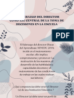 El Liderazgo Del Director Como Eje Central de La Toma de Decisiones en La Escuela