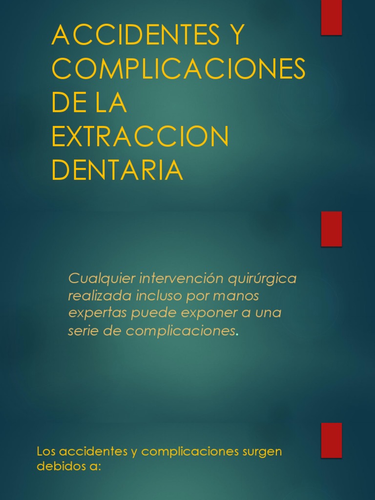 Accidentes y Complicaciones de La Exodoncia | PDF | Trombo | Lesión