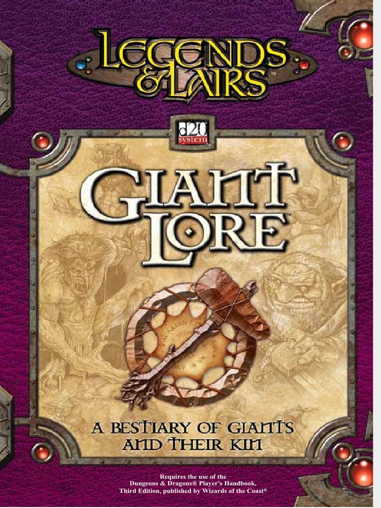 Legends & Lairs - Giant Lore | PDF | D20 System | Wizards Of The Coast
