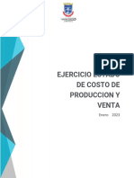 Ejercicio Propuesto Estado de Costo de Produccion y Venta