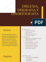 Dislexia, Disgrafia y Disortografía