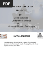 Capital Structure of DLF: BY Deepika Sahoo Under The Guidance of Himansu Bhusan Gochhayat Presented