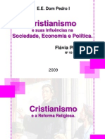 Cristianismo e Suas Influências Na Sociedade, Economia e Política.