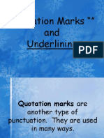 Quotation Marks "" and Underlining