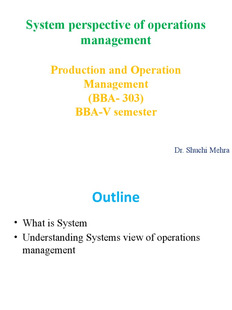 System Perspective in Operations Management | PDF | System | Operations ...