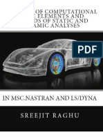 Concepts of Computational Finite Elements and Methods of Static and Dynamic Analyses in MSC.NASTRAN and LS/DYNA