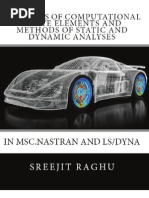 Concepts of Computational Finite Elements and Methods of Static and Dynamic Analyses in MSC.NASTRAN and LS/DYNA