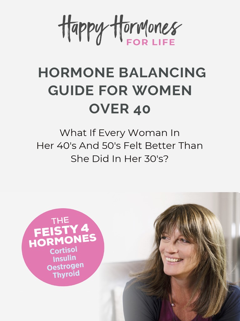 Hormone Balancing for Women Over 40 | PDF | Menopause | Thyroid