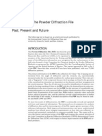 ICDD and The The Powder Diffraction File Past, Present and Future