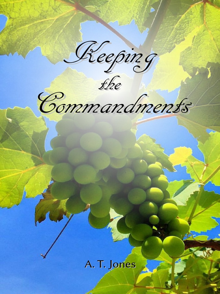 Keeping The Commandments | PDF | Jesus | Ten Commandments