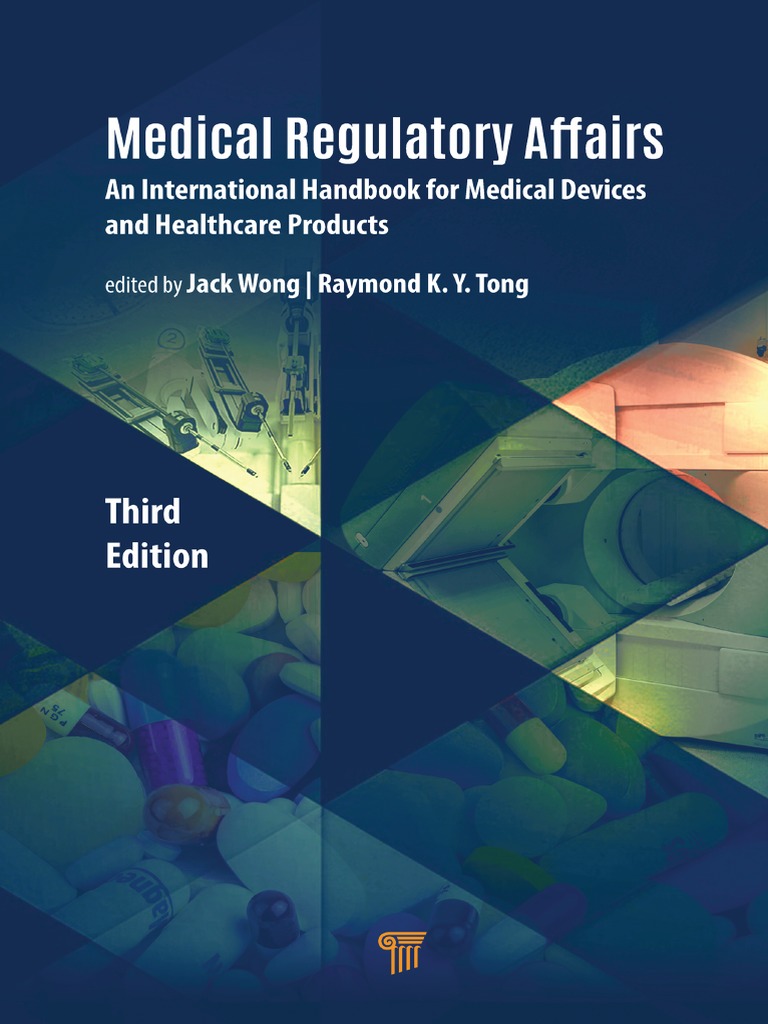 Jack Wong, Raymond Tong - Medical Regulatory Affairs - An