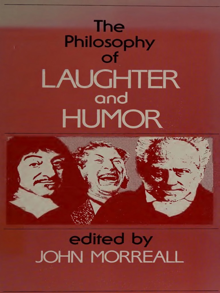 John Morreall (Editor) The Philosophy of Laughter and HumorState