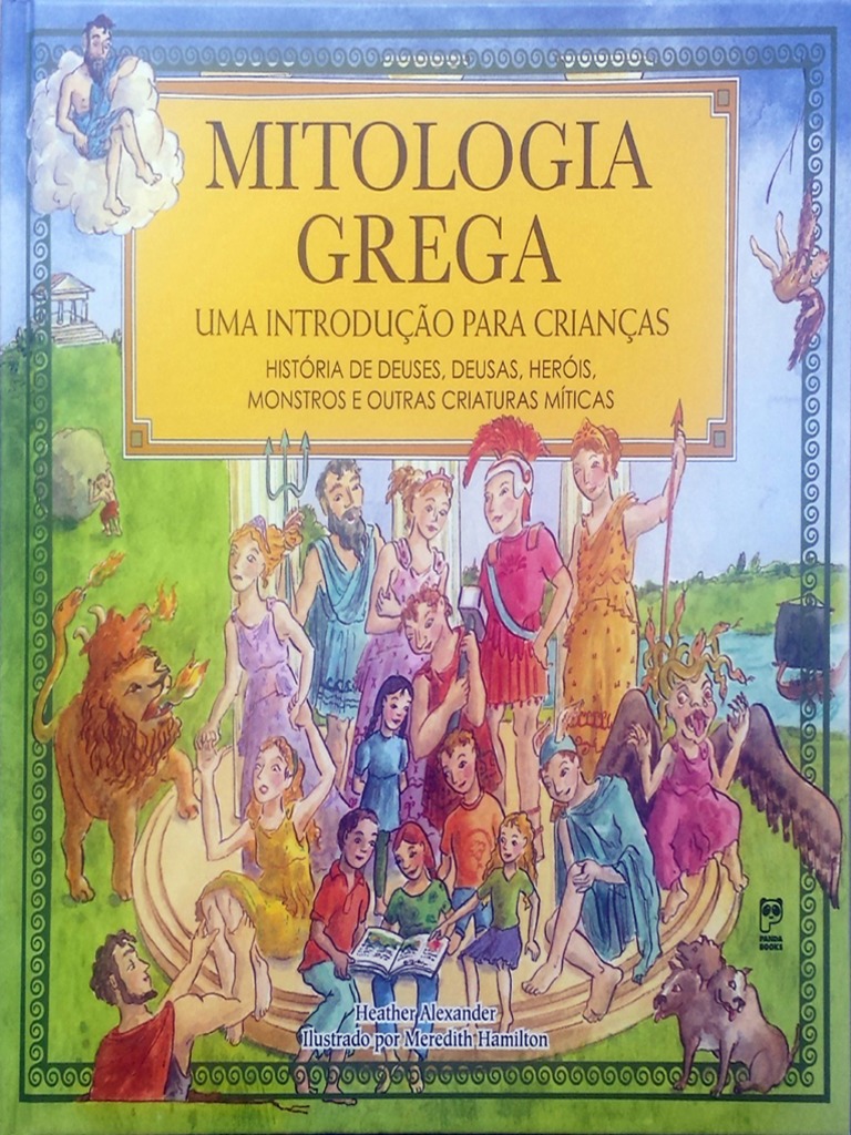 Resumo Mitologia Grega Uma Introducao Para Criancas Heather Alexander Pdf