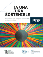 Hacia Una Cultura Sostenible - Guía Práctica para Integrar La Agenda 2030 en El Sector Cultural - Red Española de Desarrollo Sostenible