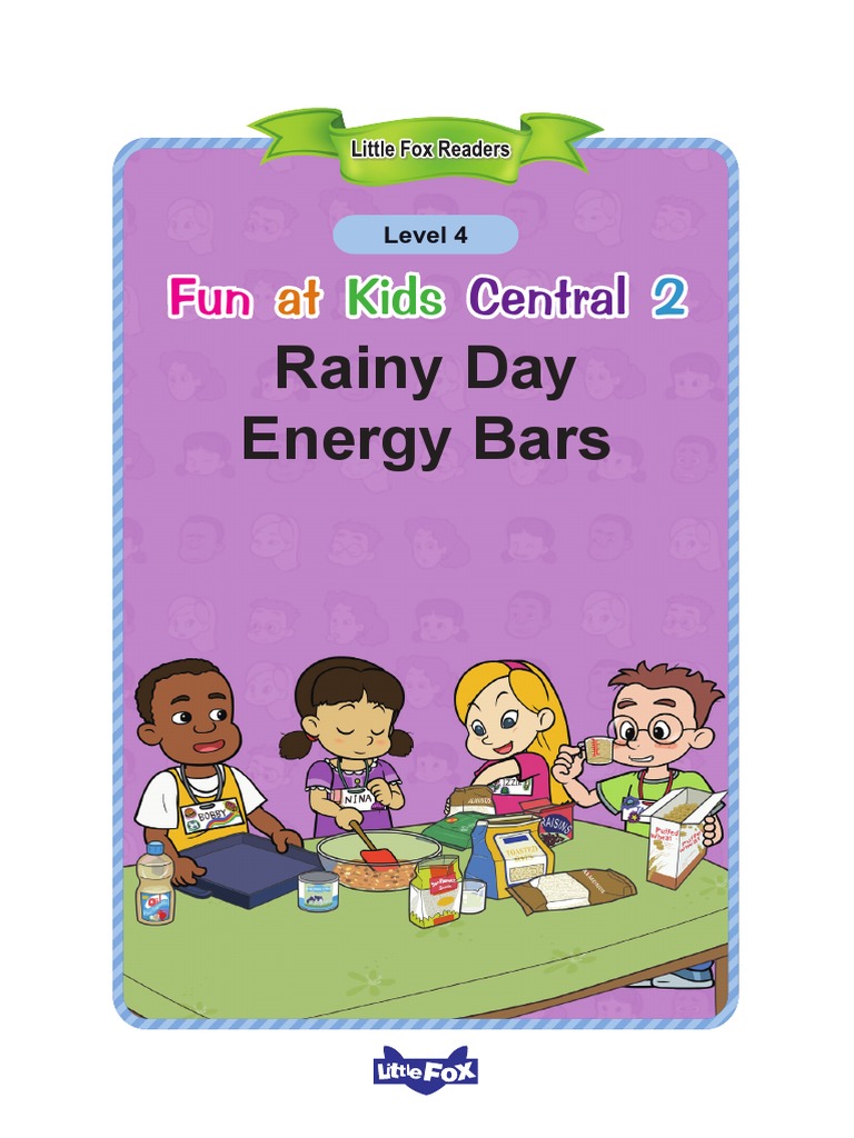 lv04-002 - Fun at Kids Central 2 - Rainy Day Energy Bars | PDF | Food ...