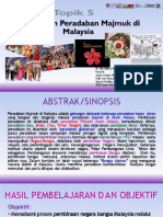 06 Topik 5 - Pembinaan Peradaban Majmuk Di Malaysia