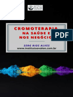 Ebook de Cromoterapia Na Saúde e Nos Negócios Serg Rios Alves