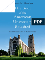 George M. Marsden - The Soul of The American University Revisited - From Protestant To Postsecular-Oxford University Press (2021)