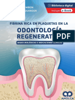 Fibrina Rica en Plaquetas en La Odontología Regenerativa Capitulo de Regalo