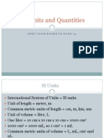 3.2 Units and Quantities: Open Your Books To Page 74