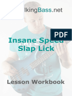 Insane Speed Slap Lick Workbook