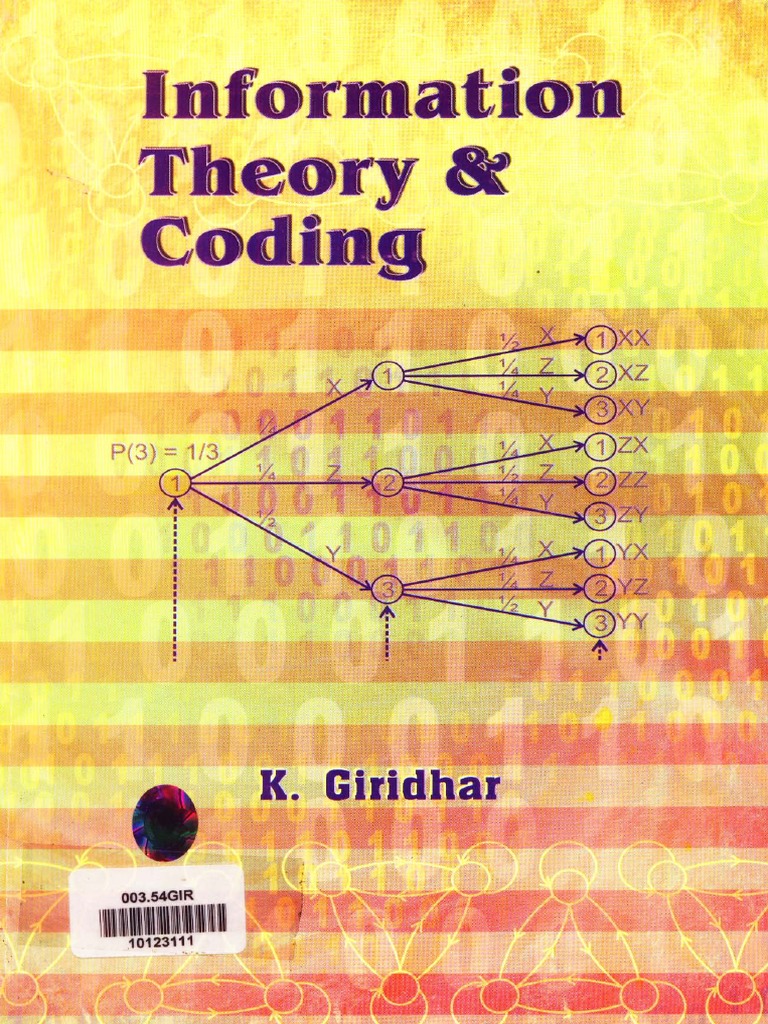 Information Theory and Coding by Giridar | PDF