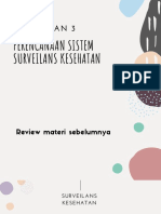 Pertemuan 3 - Perencanaan Sistem Surveilans Kesehatan