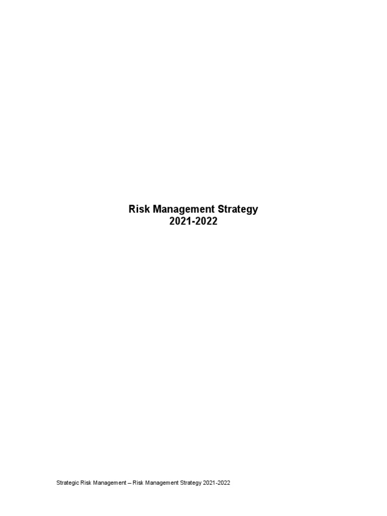 Risk Management Strategy 2021 2022 1661798981 | PDF | Risk | Risk