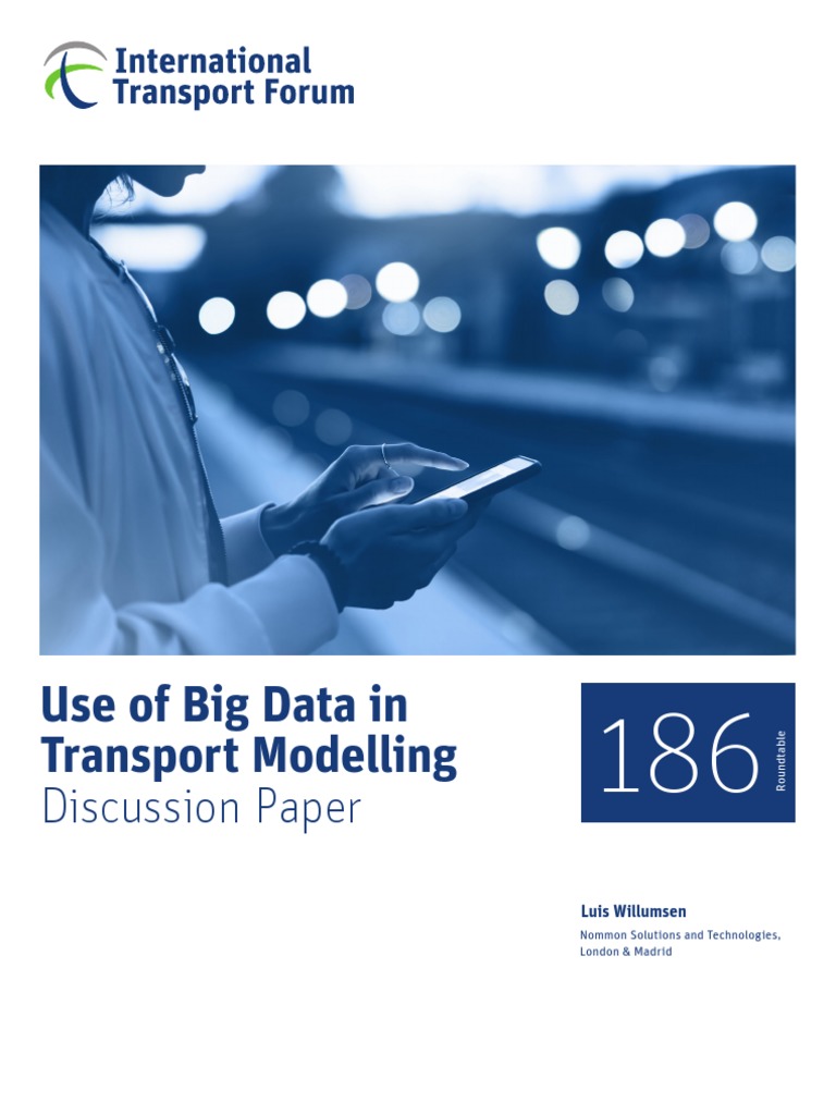 Use of Big Data in Transport Modelling | PDF | Sampling (Statistics ...