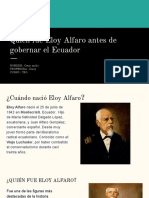 Quien Fue Eloy Alfaro Antes de Gobernar El Ecuador