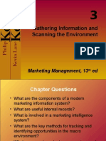 Gathering Information and Scanning The Environment: Marketing Management, 13 Ed