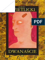 Dwanascie - Marcin Swietlicki