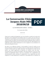 La Conversación Clínica - Por Jacques-Alain Miller - 2016-06-18 - PSICOANÁLISIS LACANIANO