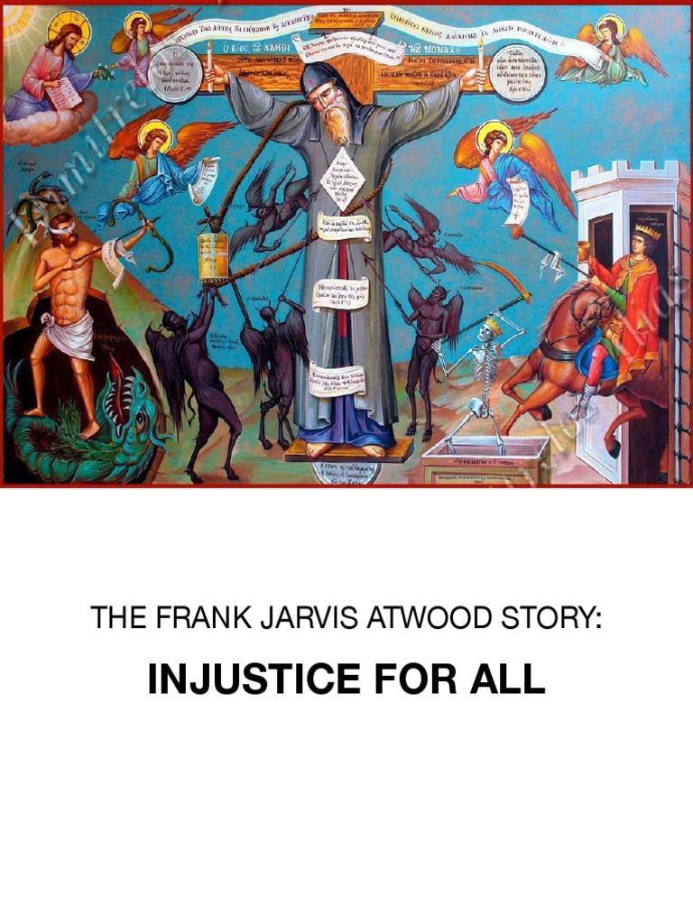 Frank Atwood Story Injustice For All | PDF